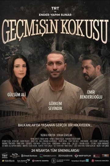 Locandina di Geçmişin Kokusu
