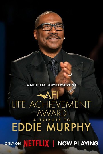 Locandina di The 51st AFI Life Achievement Award: A Tribute to Eddie Murphy