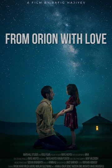 Locandina di Oriondan Sevgilərlə