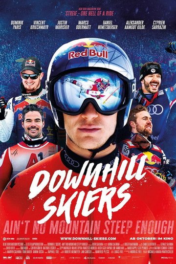Locandina di Downhill Skiers – Ain’t No Mountain Steep Enough