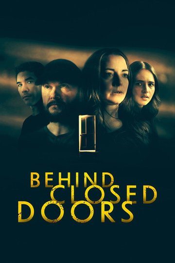 Locandina di Behind Closed Doors