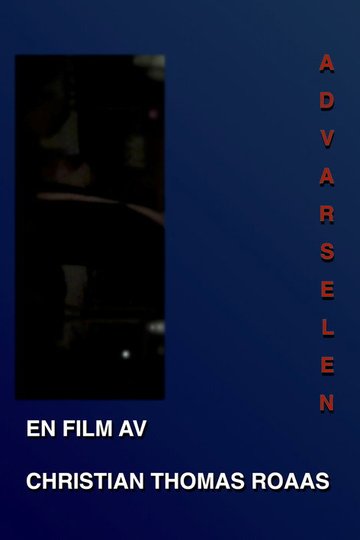 Locandina di Advarselen