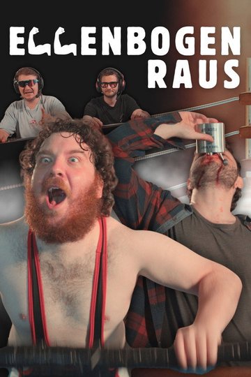 Locandina di Ellenbogen Raus