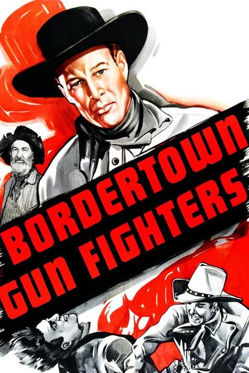 Locandina di Bordertown Gun Fighters