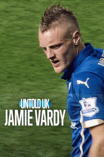 Locandina di Jamie Vardy