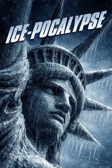 Locandina di Ice-Pocalypse