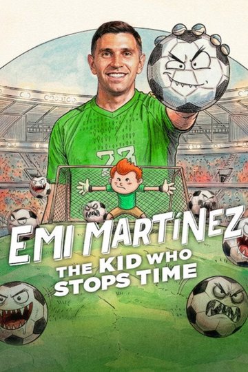 Locandina di Dibu Martínez - Il ragazzino che ferma il tempo