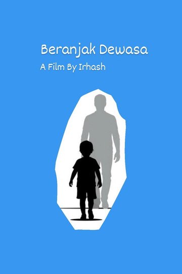 Locandina di Beranjak Dewasa