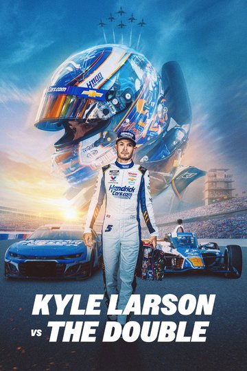 Locandina di Kyle Larson vs. The Double