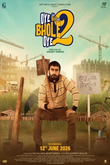 Locandina di Oye Bhole Oye 2