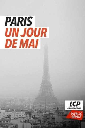 Locandina di Paris, un jour de mai