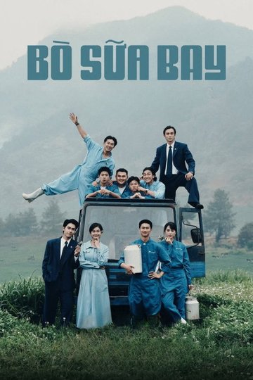 Locandina di Bò Sữa Bay