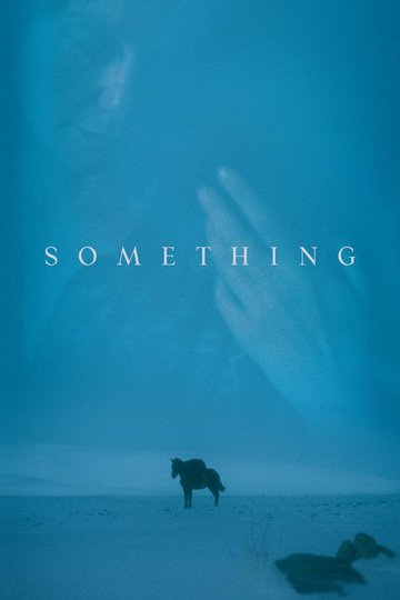Locandina di Something