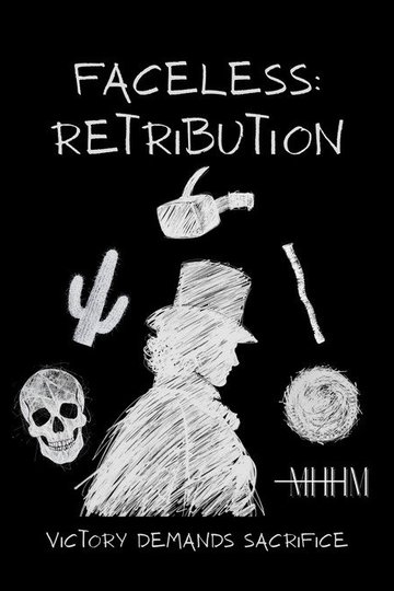 Locandina di Faceless: Retribution