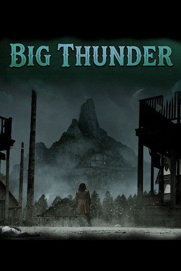 Locandina di Big Thunder