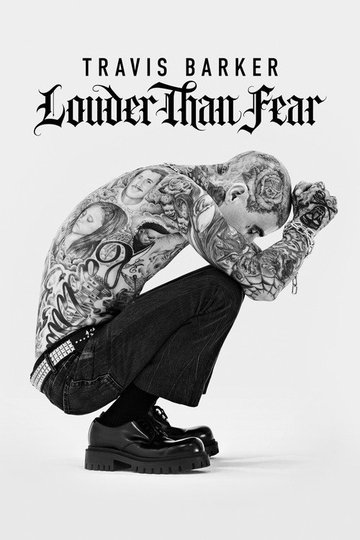 Locandina di Travis Barker: Louder Than Fear