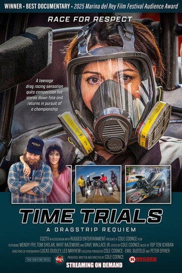 Locandina di Time Trials: A Dragstrip Requiem