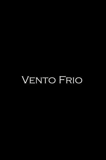Locandina di Vento Frio