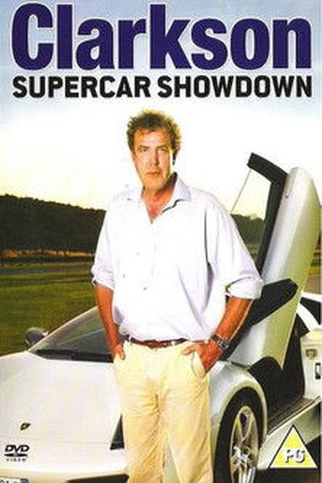 Locandina di Clarkson: Supercar Showdown