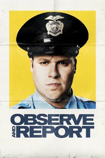 Locandina di Observe and Report