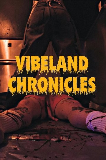 Locandina di Vibeland Chronicles