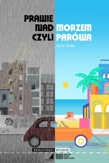 Locandina di Prawie nad morzem czyli Parówa