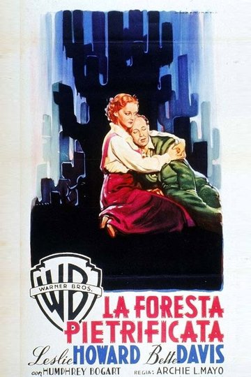 Locandina di La foresta pietrificata