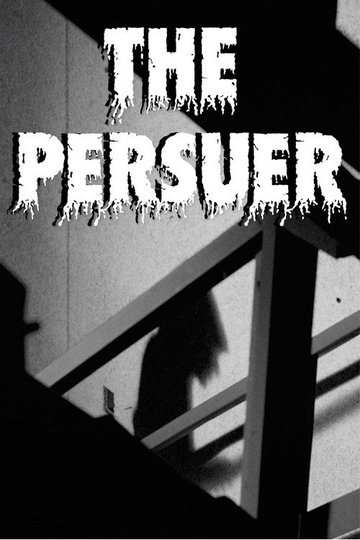 Locandina di The Persuer