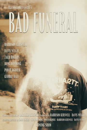 Locandina di Bad Funeral
