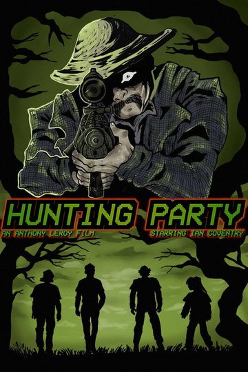 Locandina di Hunting Party