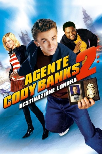 Locandina di Agente Cody Banks 2 - Destinazione Londra