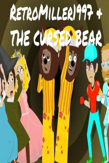 Locandina di RetroMiller1997 And The Cursed Bear