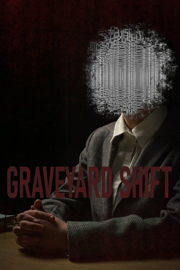 Locandina di Graveyard Shift
