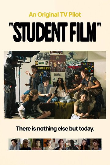 Locandina di "Student Film"