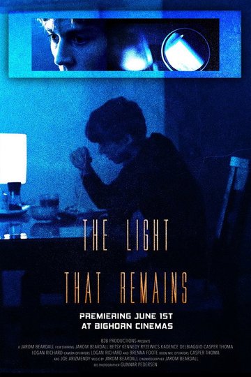 Locandina di The Light That Remains