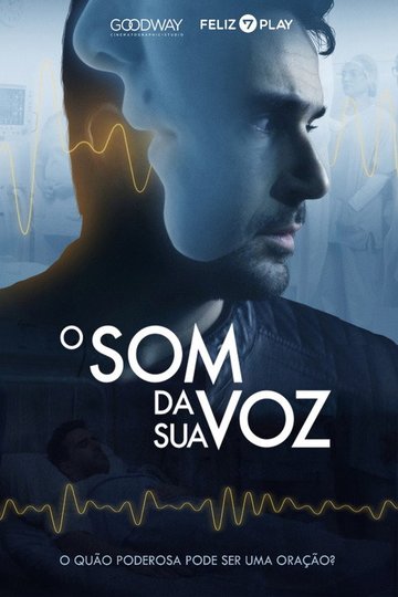 Locandina di O Som da Sua Voz