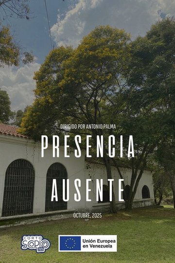 Locandina di Presencia Ausente