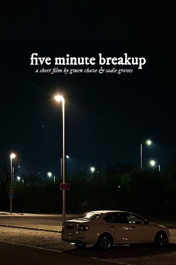 Locandina di Five Minute Breakup