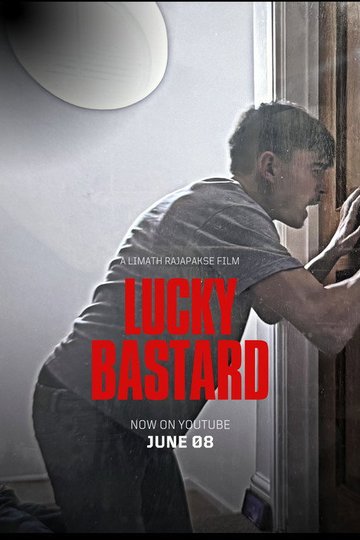 Locandina di Lucky Bastard