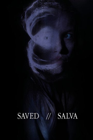 Locandina di Saved/Salva