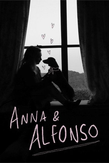 Locandina di Anna & Alfonso