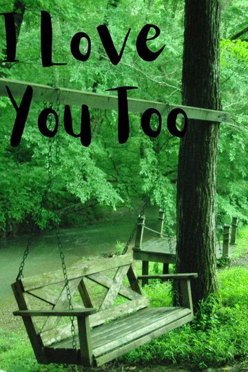 Locandina di I Love You Too