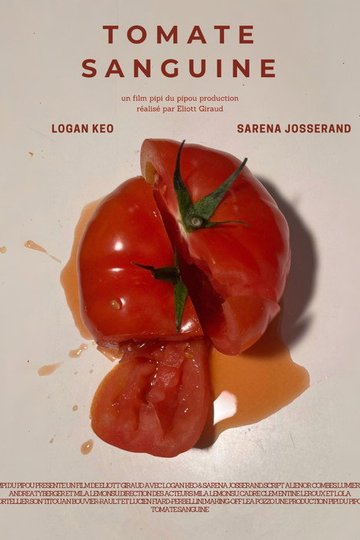 Locandina di Tomate Sanguine