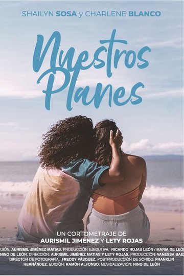 Locandina di Nuestros Planes