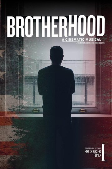Locandina di Brotherhood: A Cinematic Musical