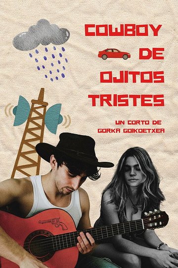 Locandina di Cowboy de Ojitos Tristes
