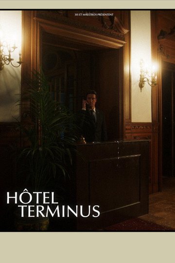 Locandina di Hôtel Terminus