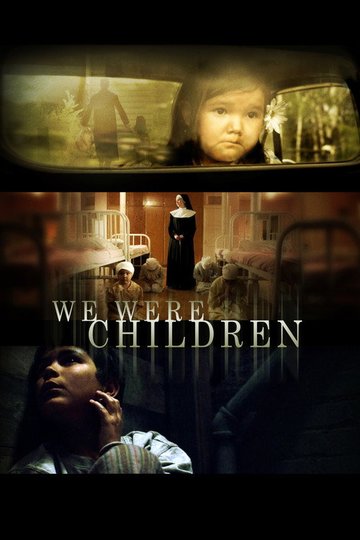 Locandina di We Were Children