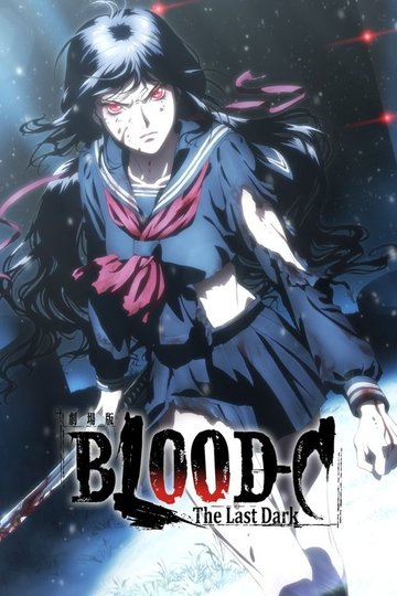 Locandina di Blood-C: The Last Dark