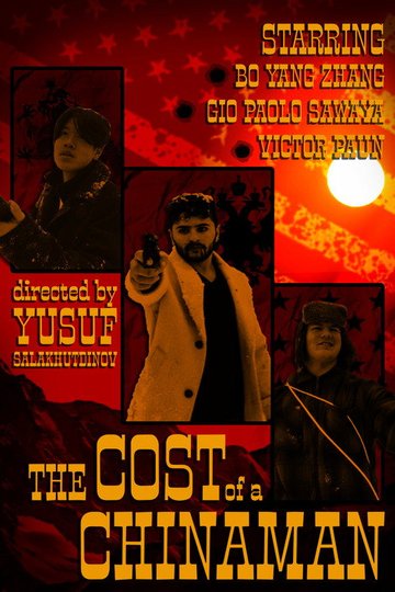 Locandina di The Cost of a Chinaman